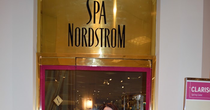 The Style Socialite A Fashion Society Blog The Nordstrom Spa