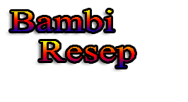 BAMBI RESEP