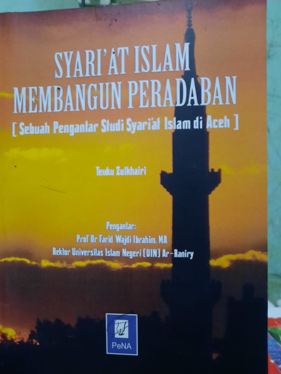 Buku Syariat Islam Membangun Peradaban