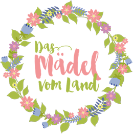 Das Mädel vom Land | Foodblog seit 2012