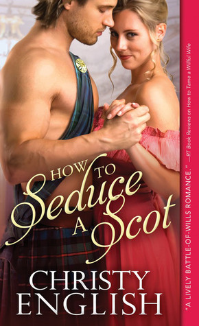 never seduce a scot never seduce a scot