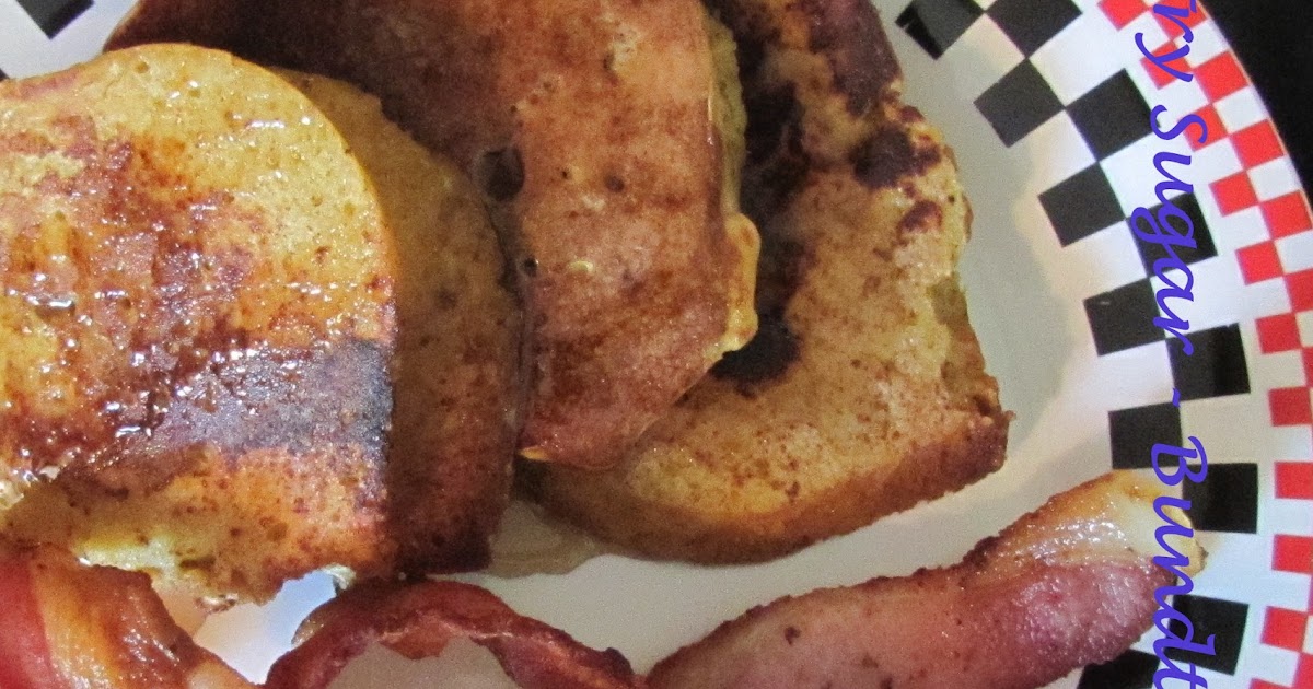 A'lil Country Sugar A Favorite Breakfast Bundt Cake French Toast