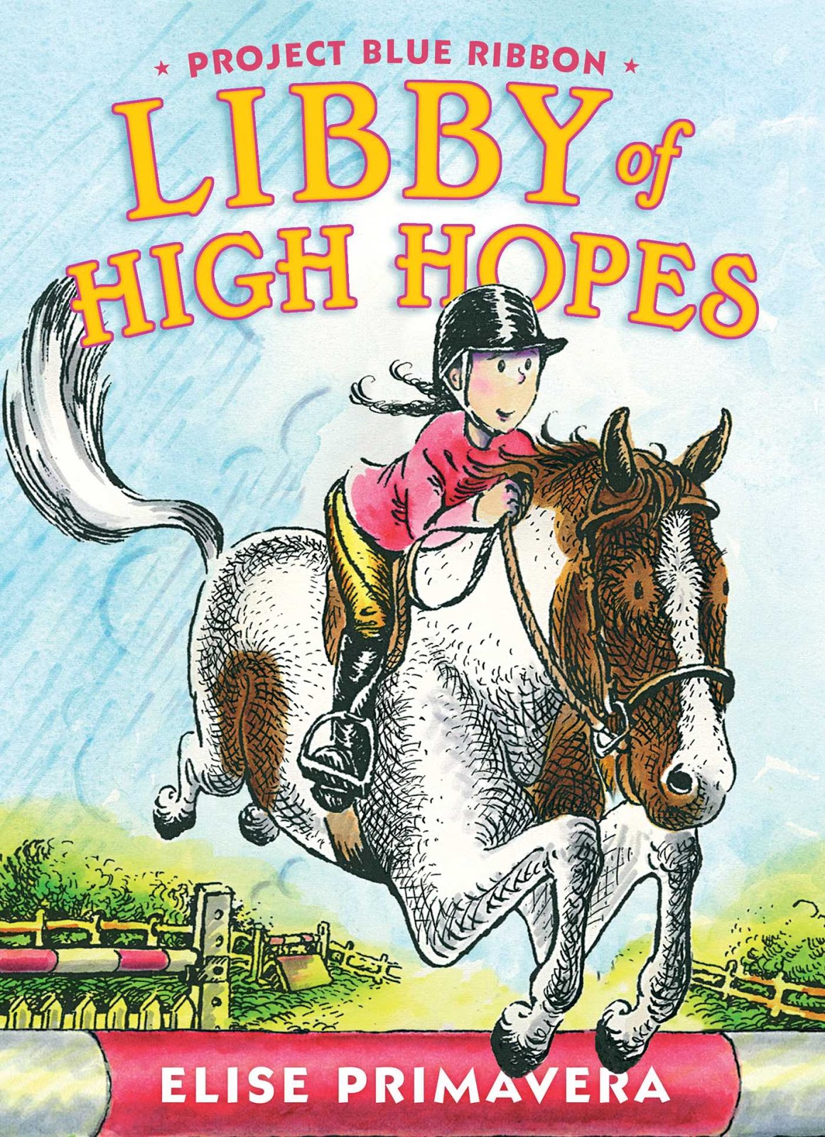 Libby of High Hopes Project Blue Ribbon by Elise Primavera, 280pp, RL 4