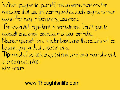 Thoughtsandlife: Nourish yourself on a regular basis
