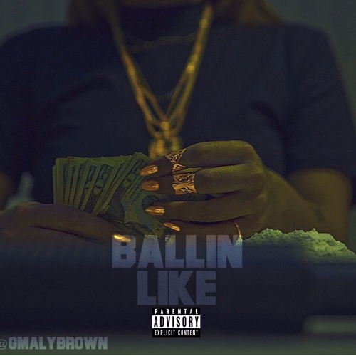 New Music: G Maly - "Ballin"
