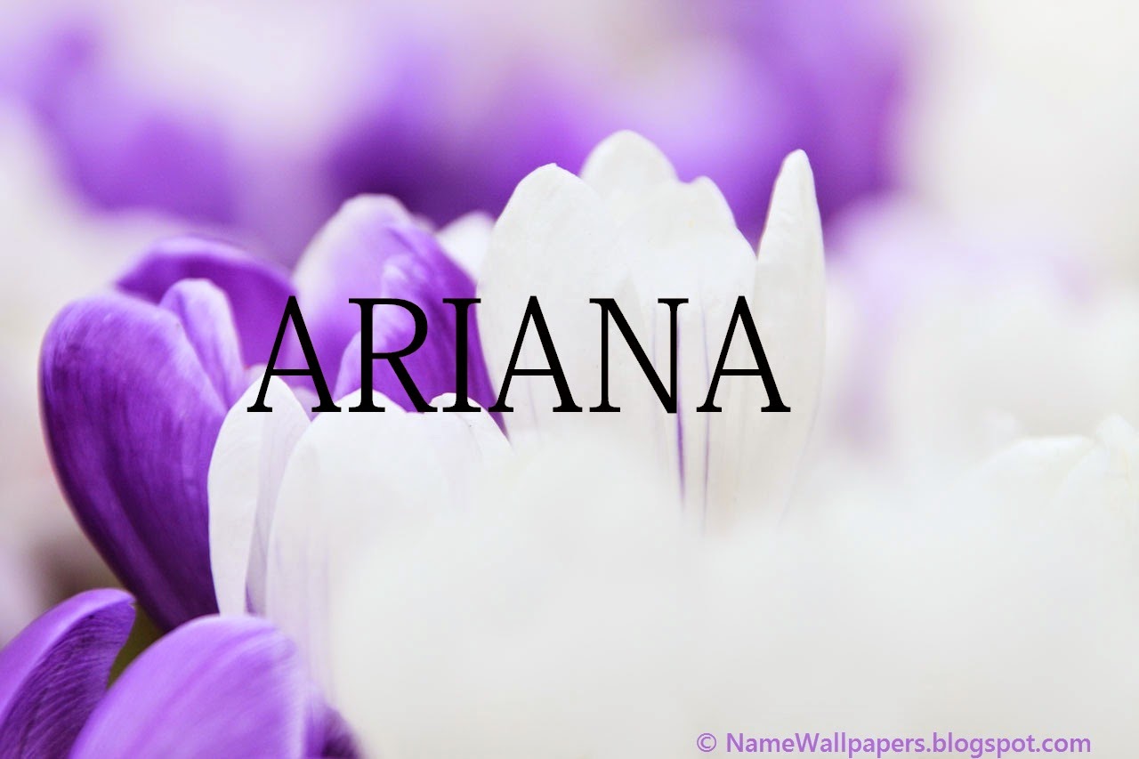 Ariana Name Wallpapers Ariana ~ Name Wallpaper Urdu Name ...