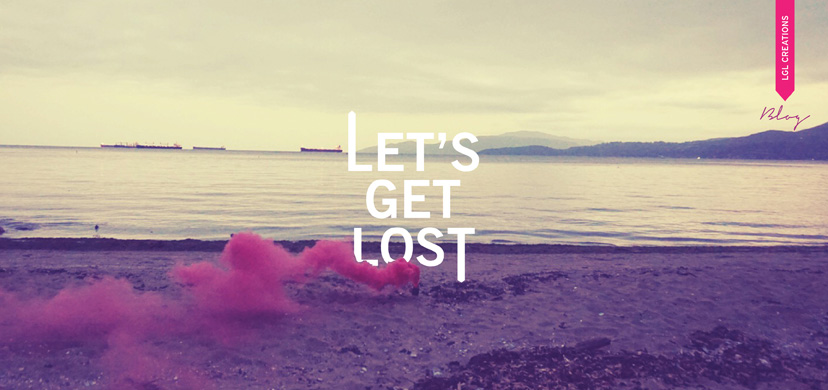 Let's Get Lost Creations