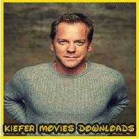 Kiefer Movies Dowloads!