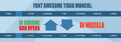 Solusi Terbaru Font Awesome Tidak Muncul di Template Blogger Solusi Terbaru Font Awesome Tidak Muncul di Template Blogger
