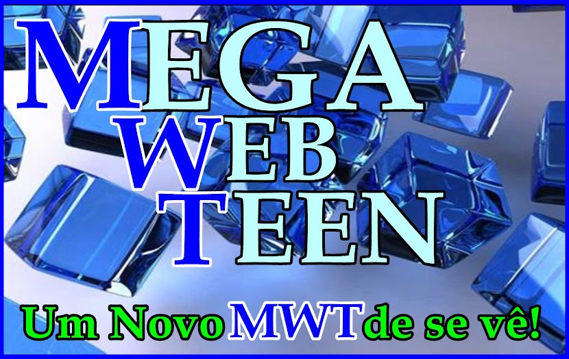 Mega Web Teen