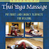 Advanced Thai Yoga Massage: Postures and Energy Pathways for Healing