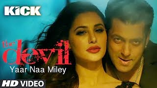 Devil-Yaar Naa Miley - Kick (2014) Full Music Video Song Free Download And Watch Online at worldfree4u.com