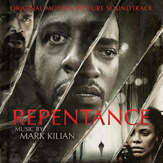 Repentance Soundtrack mark Kilian