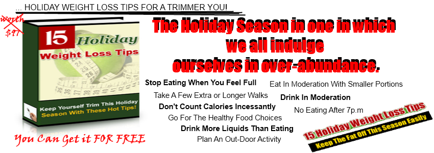 The Holiday Weight Loss Tips