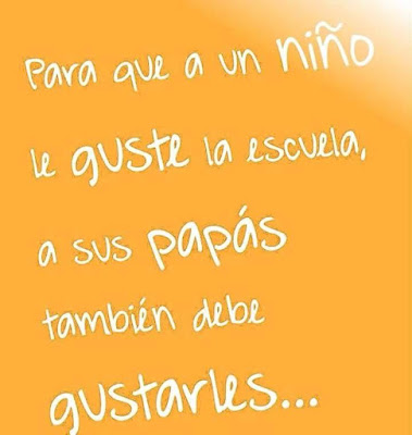 Para que a un niño le guste la escuela, a sus papás también debe gustarles.
