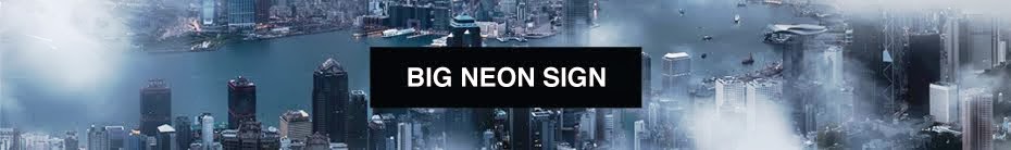 Big Neon Sign