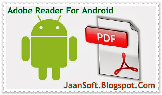 Download- Adobe Reader for Mobile 11.5.0 APK (Android)