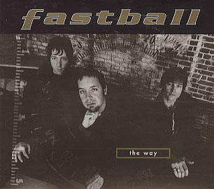 Fastball The Way