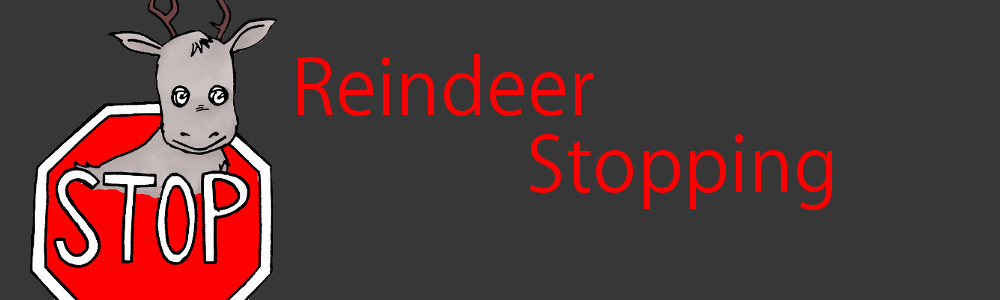 Reindeer Stopping