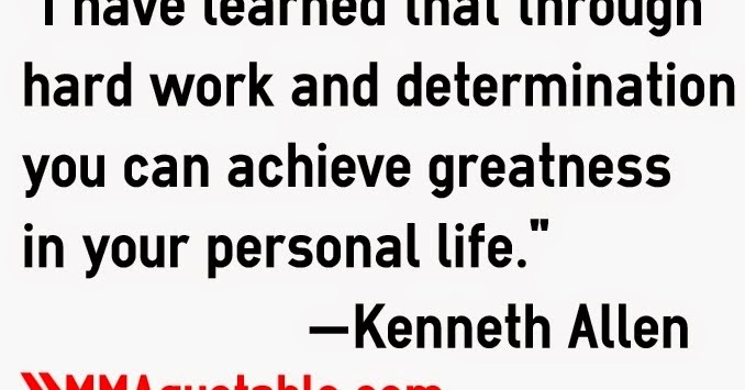 Motivational Quotes with Pictures (many MMA & UFC): "I have learned