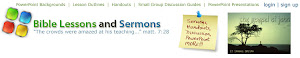 Bible Lessons and Sermons