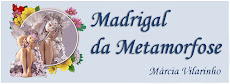 Madrigal da Metamorfose