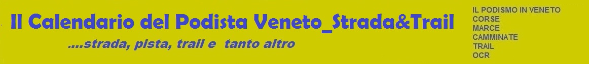 IL CALENDARIO DEL PODISTA VENETO