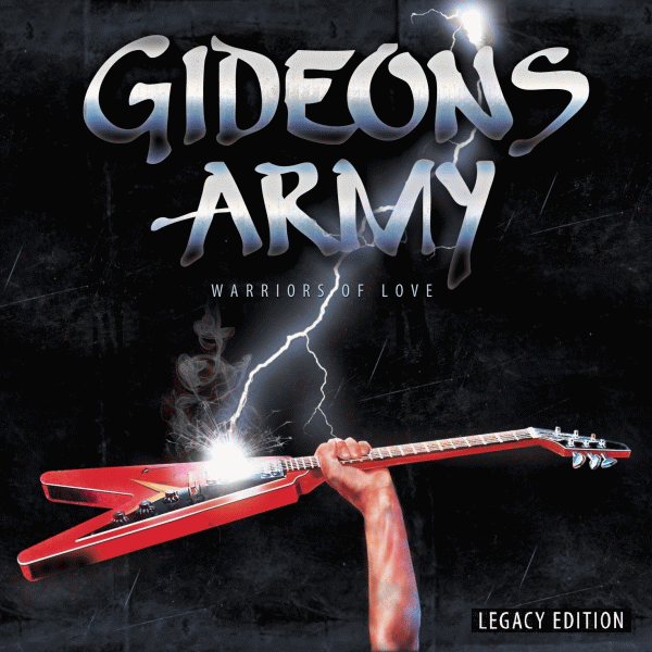 Gideon%27s+Army+-+Warriors+Of+Love+Legac