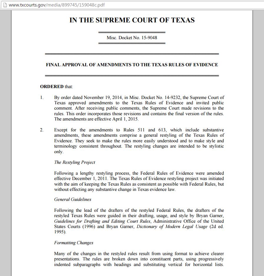Tex.App. The new Texas Rules of Evidence (TRE) Where to find them online