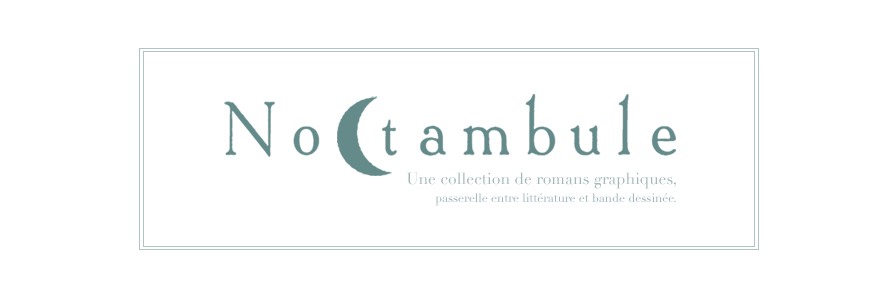 Collection Noctambule - Éditions Soleil