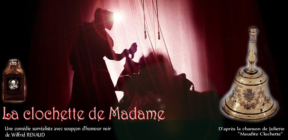 LA CLOCHETTE DE MADAME