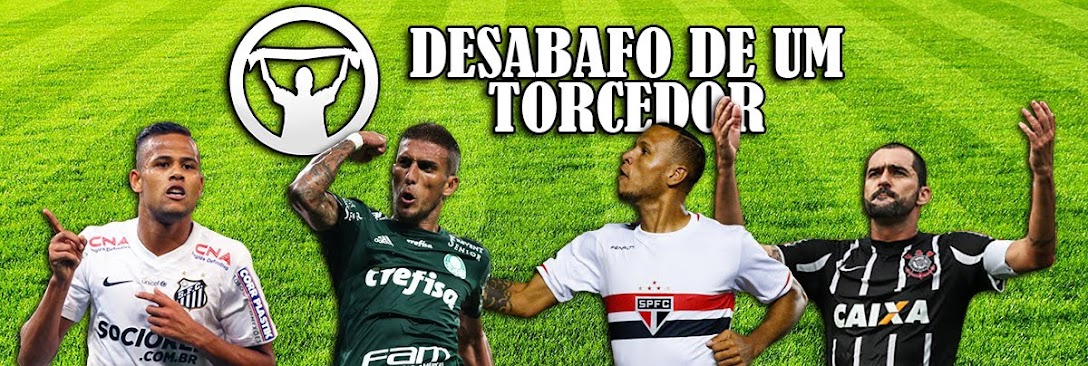 Desabafo de um torcedor