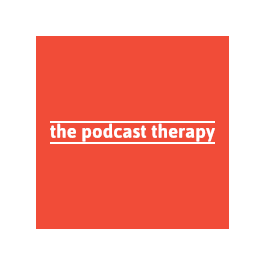 the podcast therapy
