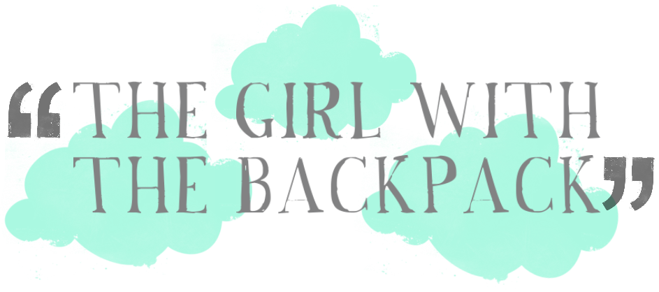THE GIRL WITH THE BACKPACK