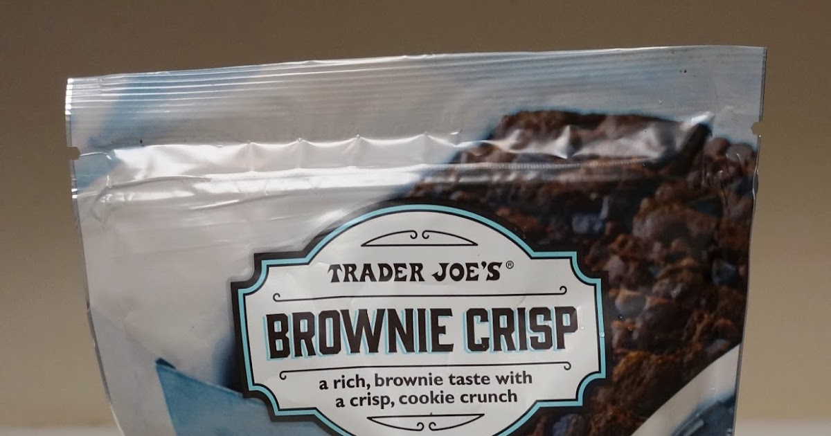 Exploring Trader Joe's Trader Joe's Brownie Crisp