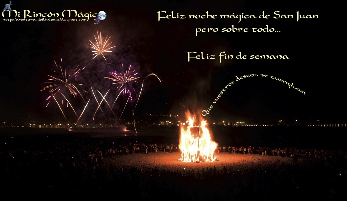 Imagenes Feliz Noche De San Juan | feliz noche m 225 gica de san juan mi rinc 243 n m 225 gico Imagenes Feliz Noche De San Juan | feliz noche m 225 gica de san juan mi rinc 243 n m 225 gico