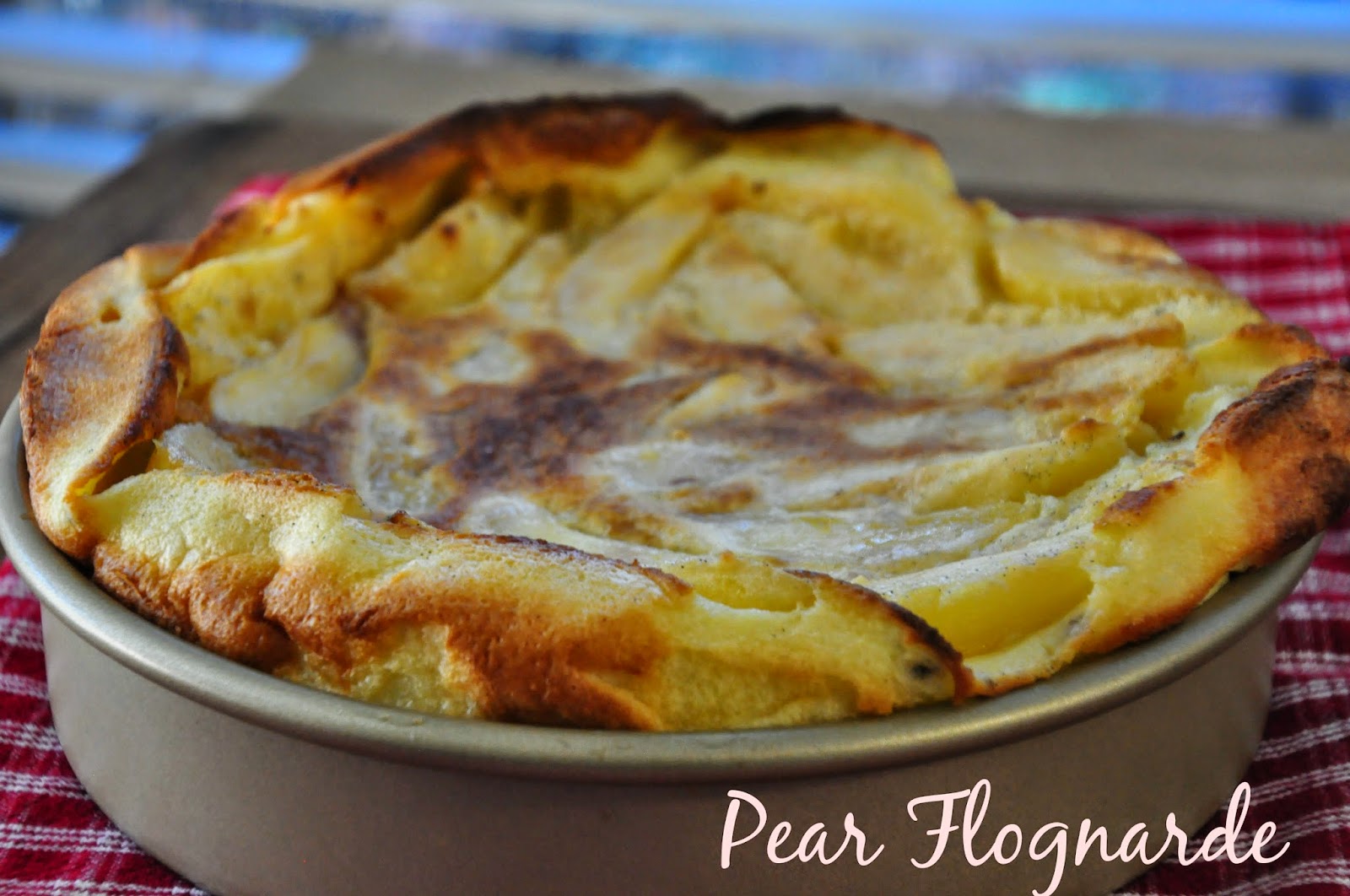 Bite Me Mimi Thorisson's Pear Flognarde......and a little getaway