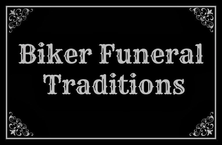 Two Wrenches Bike Shop Biker Funeral Traditions