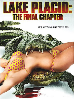 Lake Placid: The Final Chapter  Lake+Placid+The+Final+Chapter