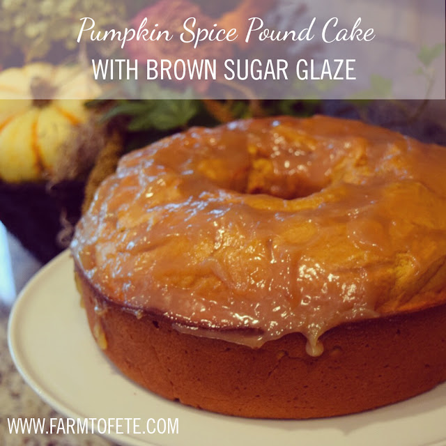 Farm to Fête Pumpkin Spice Pound Cake with Brown Sugar Glace