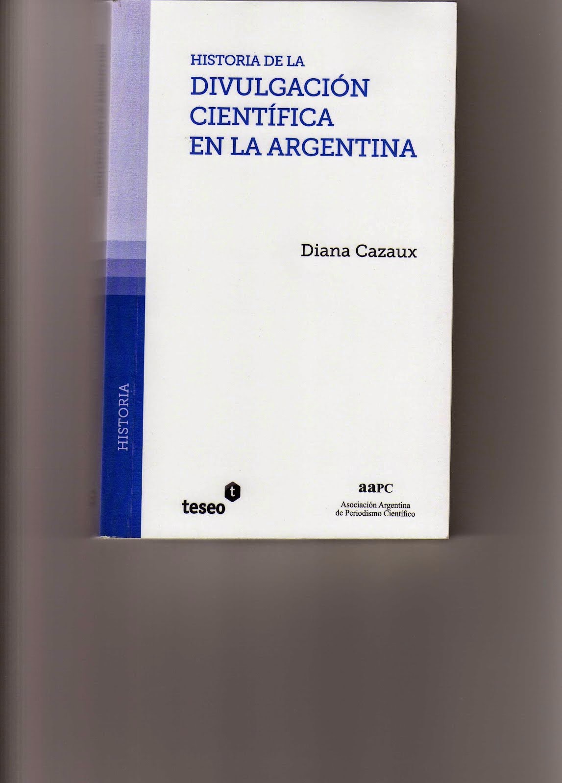 Historia de la divulgación científica en la Argentina