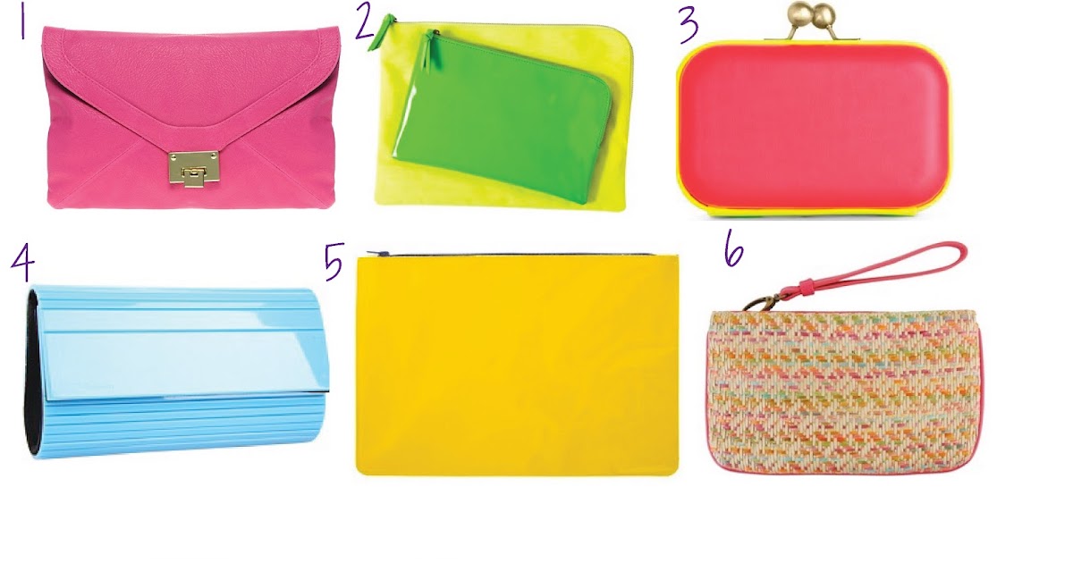 Stylish Spring 2012 Must Have Neon Clutches — Stylelista Confessions