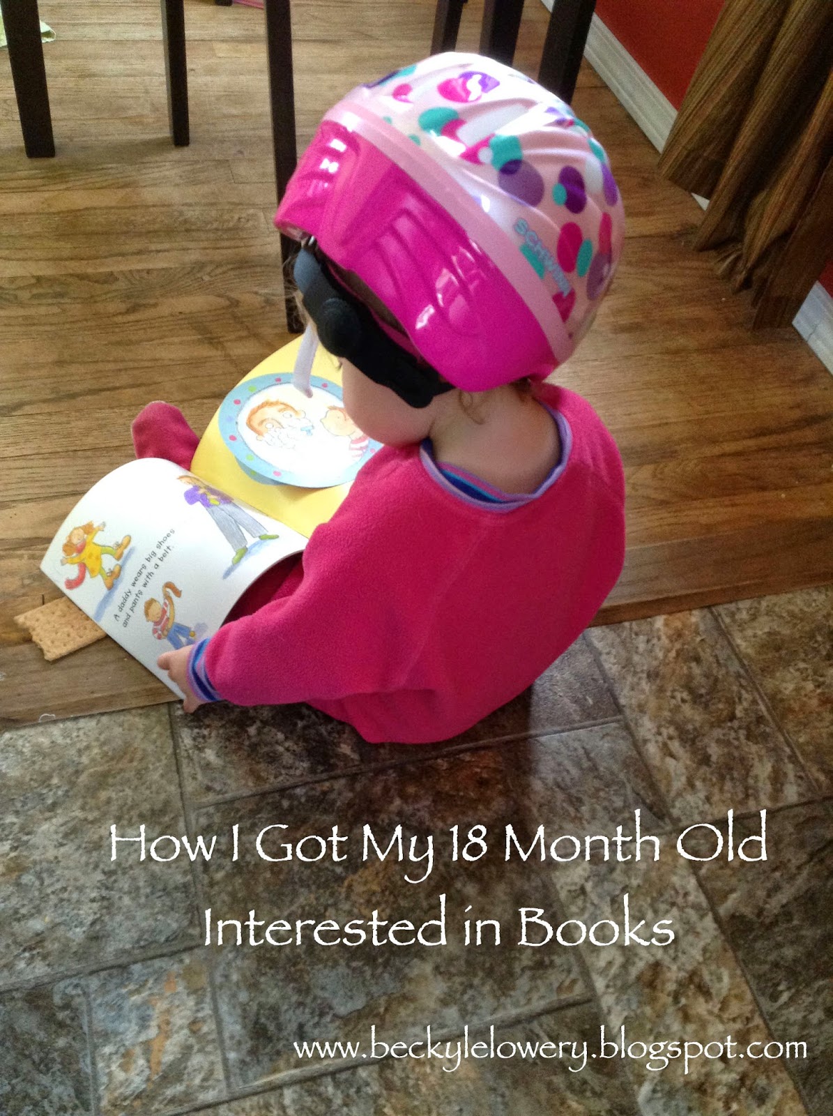 BecKyle How I Got my 18 Month Old Interested in Books