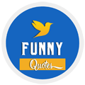 Funny Quotes