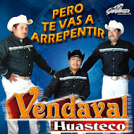 TRIO VENDAVAL HUASTECO