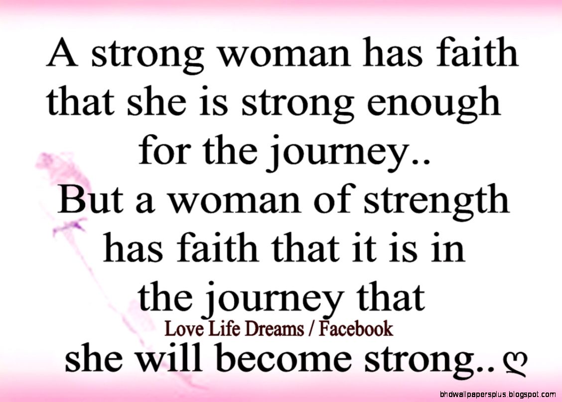 Quotes About Being Strong Women Quotes About Being Strong Women