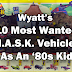 M.A.S.K. at 30: Wyatt's 10 Most Wanted M.A.S.K. Vehicles As An '80s Kid