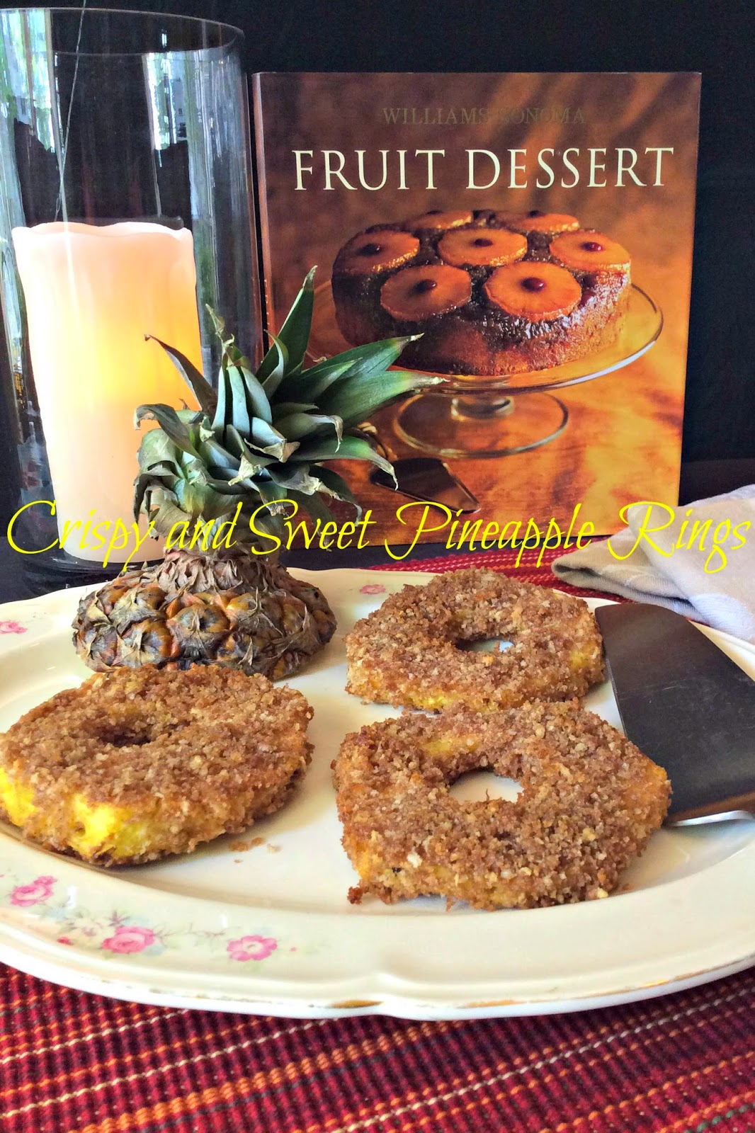 Cooking On A Budget Crispy and Sweet Pineapple Rings