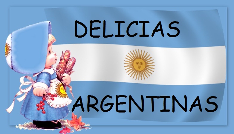 ¡¡¡¡¡ DELICIAS ARGENTINAS !!!!!