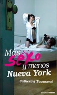 Mas Sexo y Menos Nueva York por Catherine Townsend